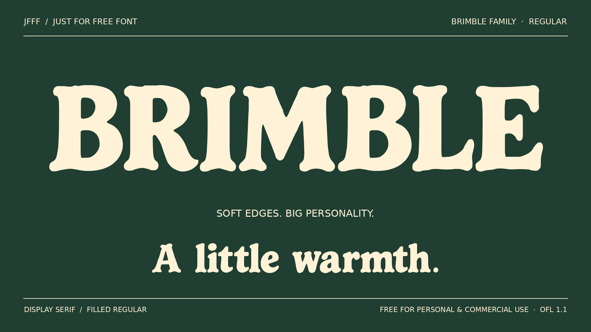 BRIMBLE Regular soft display serif, cream filled lettering on forest green.