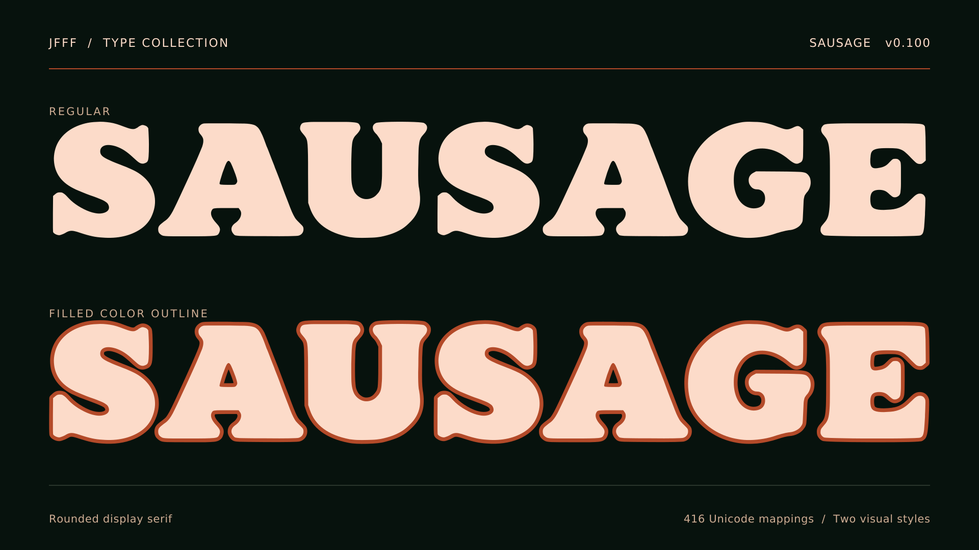 SAUSAGE Regular and peach-filled, rust-bordered Outline compared on a dark background. This download contains the COLR v0 Outline TTF only.