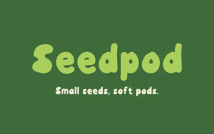 Seedpod: small seeds, soft pods, in sprout green on pod green.