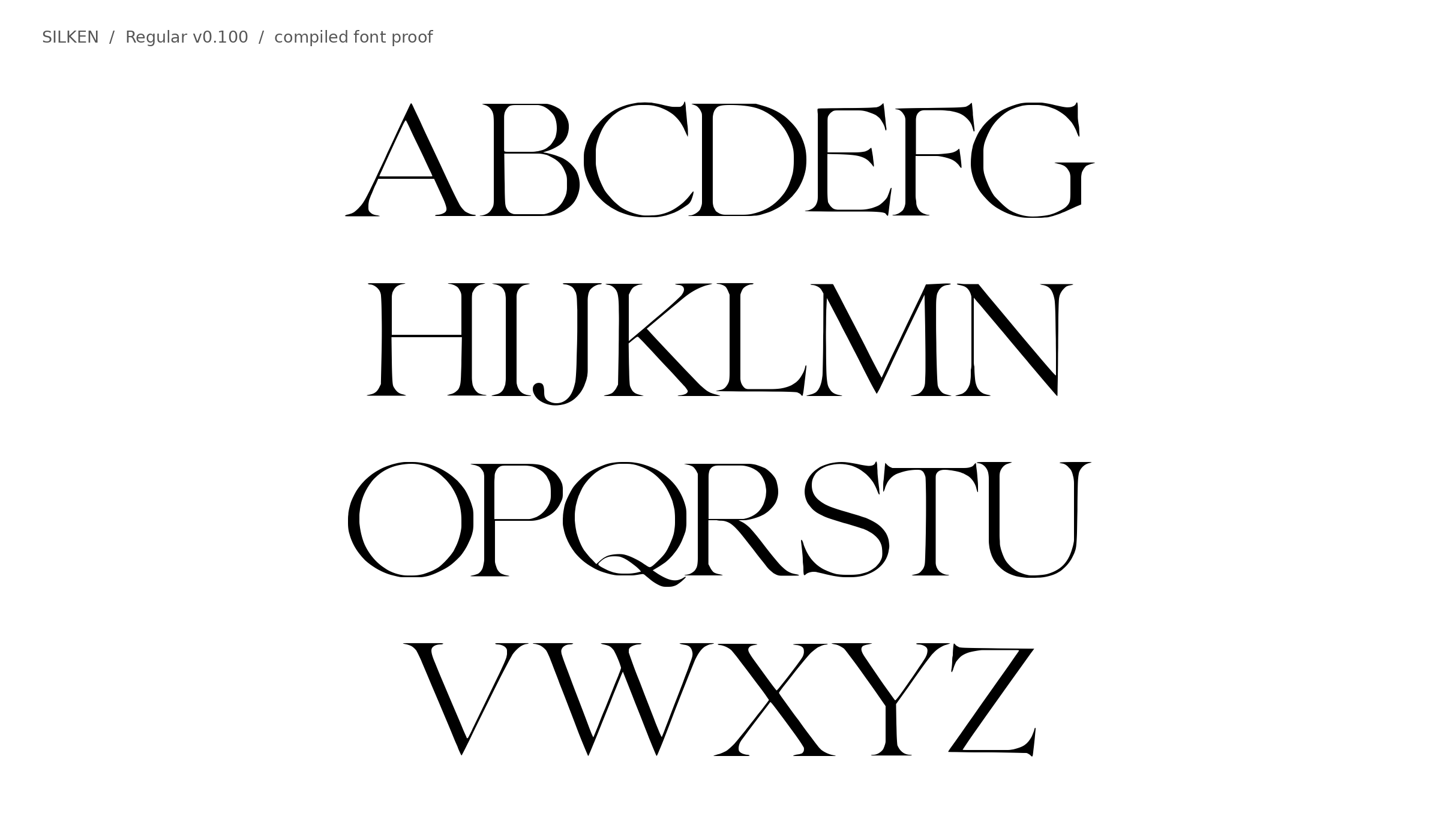 SILKEN Regular v0.100 uppercase specimen rendered from the compiled font