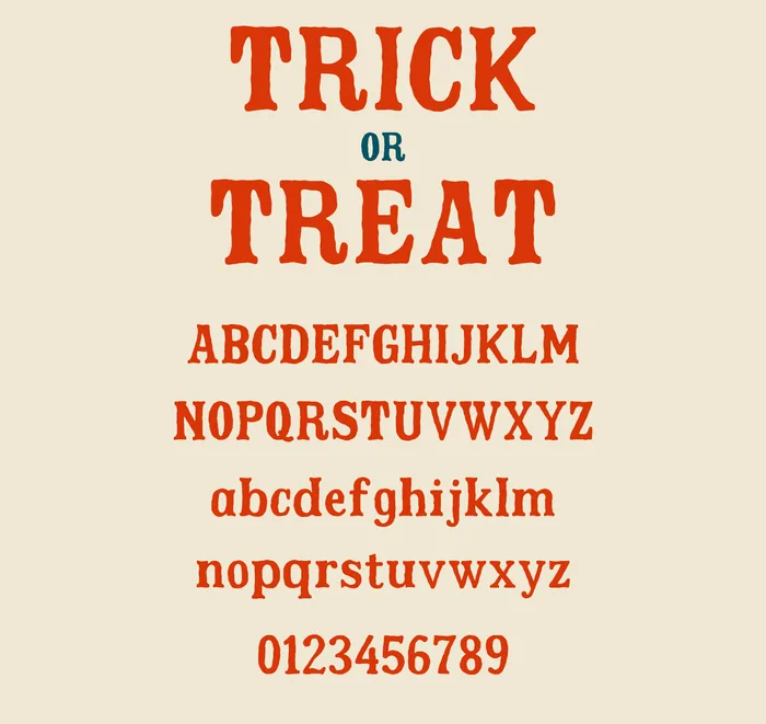 Trickey painted serif: Trick or Treat, uppercase, lowercase and numbers.