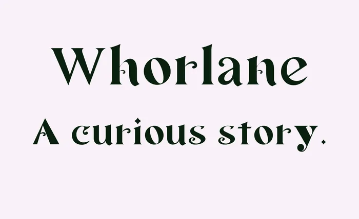 Whorlane font specimen: Whorlane A curious story.