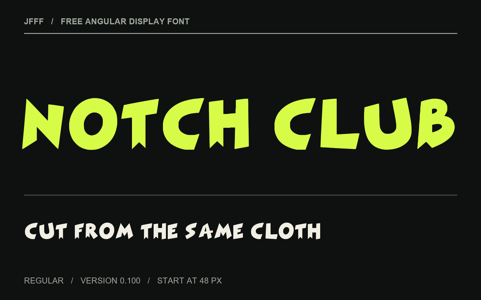 NOTCH CLUB angular notched letters in lime on a dark field.
