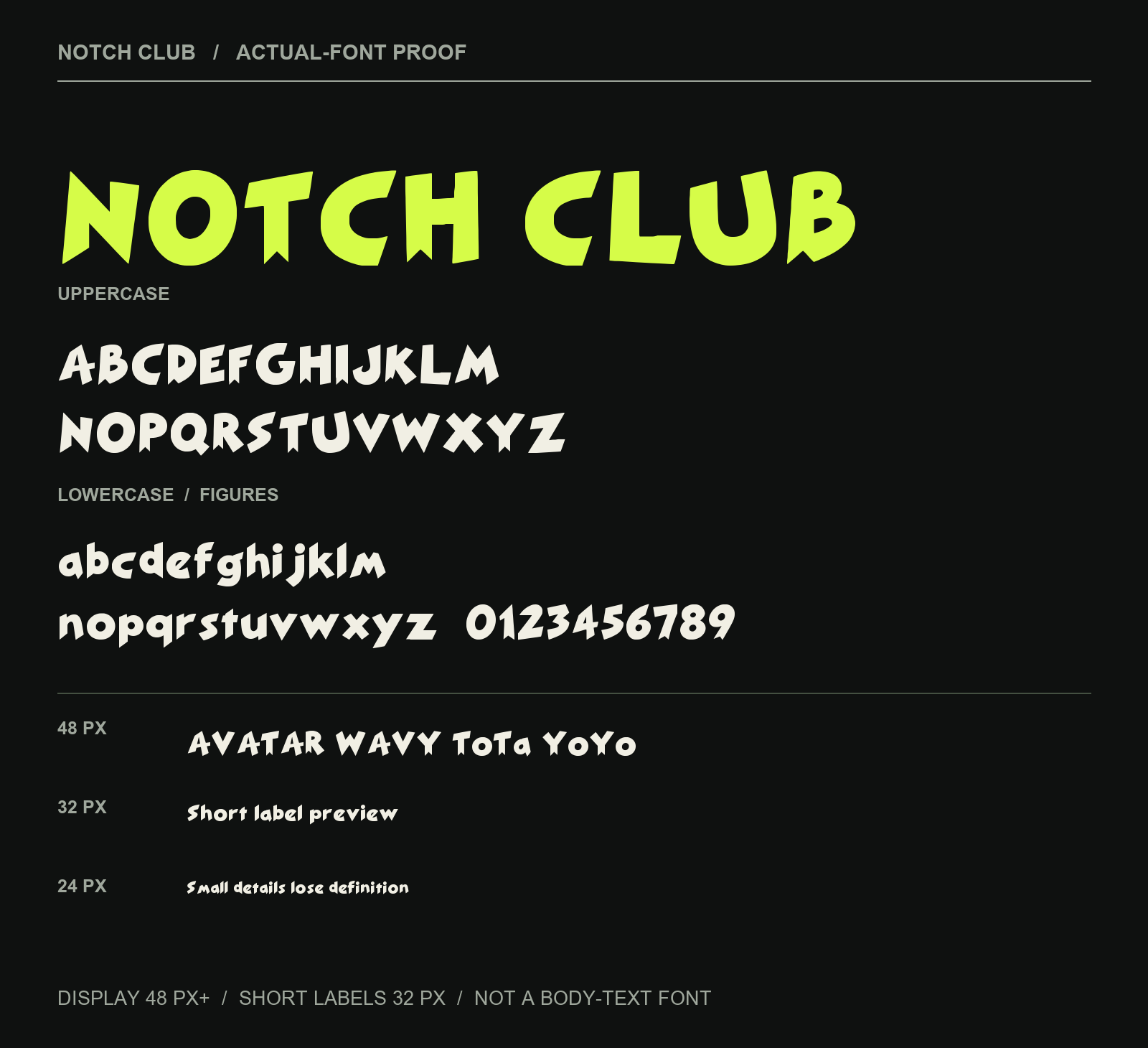 NOTCH CLUB actual-font uppercase, lowercase, numerals and 48, 32 and 24 px size comparison.