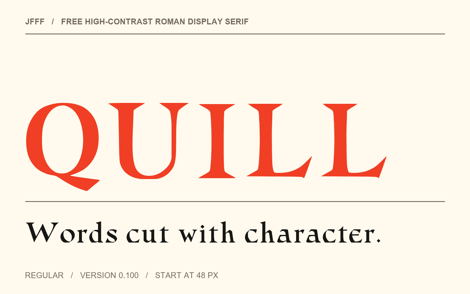 QUILL high-contrast Roman serif in red on warm paper.