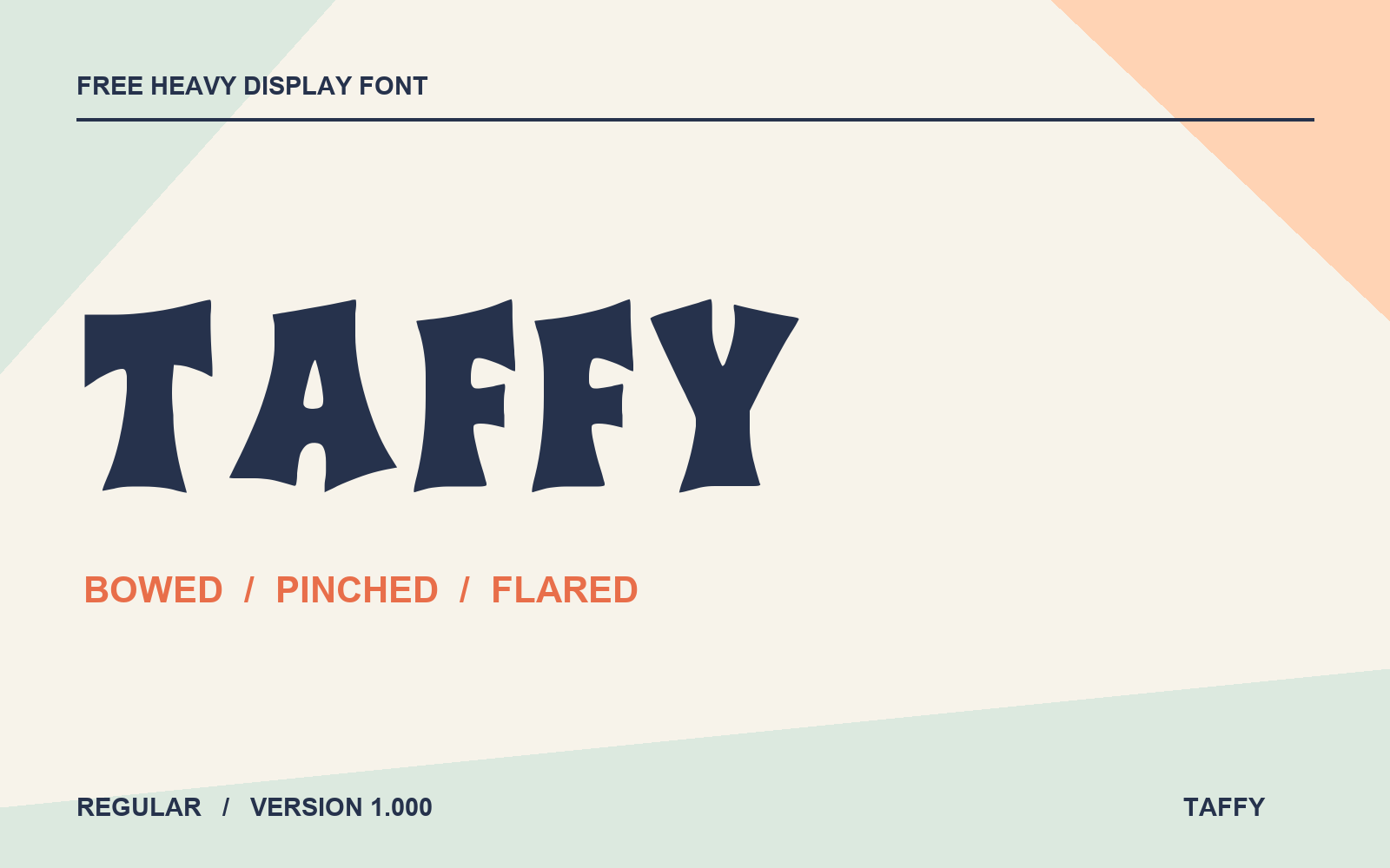 TAFFY in the supplied flared display font on a light field.