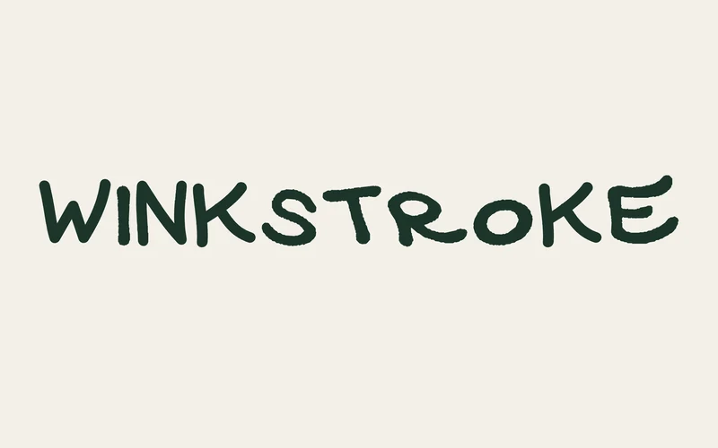 WINKSTROKE set in its own expressive handwritten lettering on warm cream.