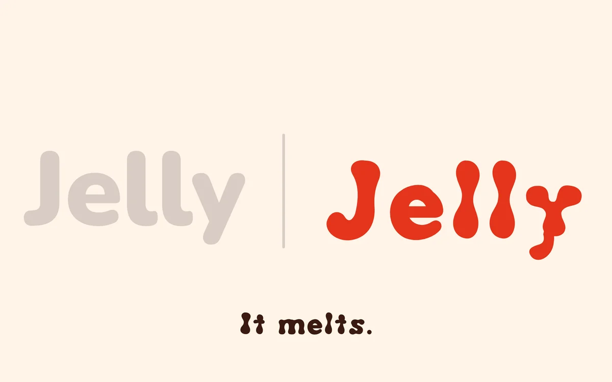 The word Jelly in an ordinary rounded font beside Jelly in Meltpop: it melts.
