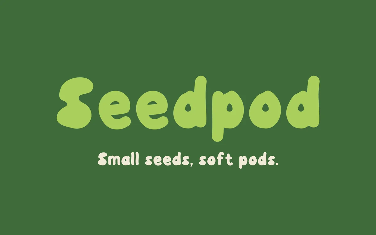 Seedpod: small seeds, soft pods. Sprout green on pod green.